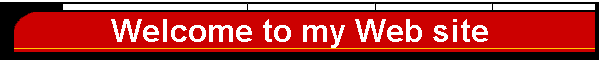Welcome to my Web site